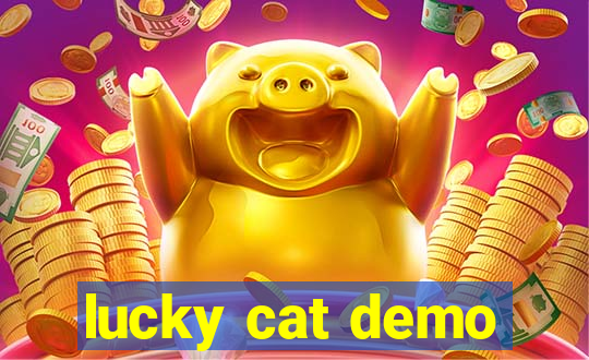 lucky cat demo